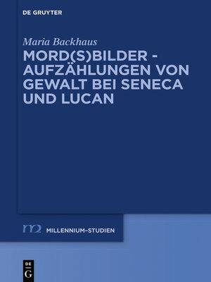 cover image of Mord(s)bilder--Aufzählungen von Gewalt bei Seneca und Lucan